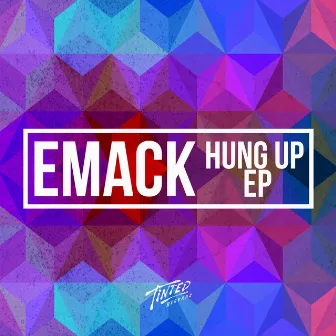 Hung Up (Radio Edit) by Emack