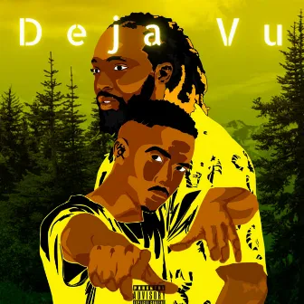 Deja Vu by Dxddy T