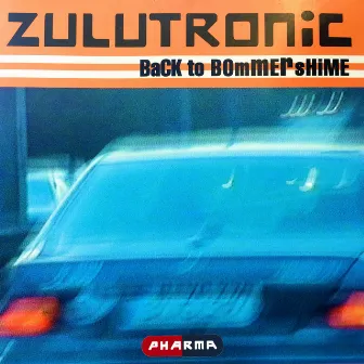 Back to Bommershime by Zulutronic