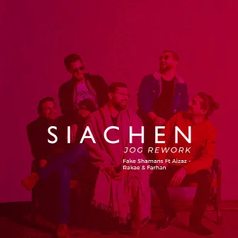 Siachen [Jog Rework] by Fake Shamans