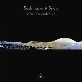 Moonlight Shadow EP by Seidensticker & Salour