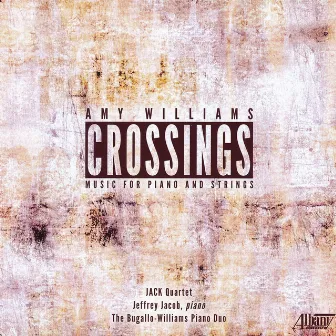 Amy Williams: Crossings by Amy Williams