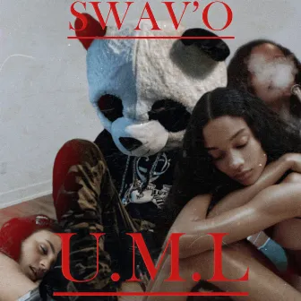 U.M.L by Swav'o