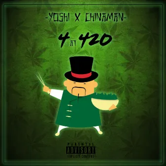 4 at 420 - EP by Chinaman