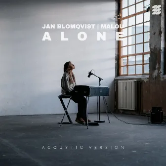 Alone (Acoustic Version) by Malou