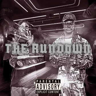 The Rundown by TR3Y