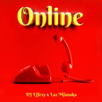 Online by DJ Effexy