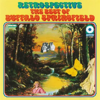 The Best of Buffalo Springfield: Retrospective by Buffalo Springfield