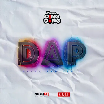 DAP (Drink and Party) by Viking Ding Dong