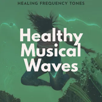 Healthy Musical Waves by Unknown Artist