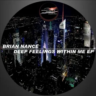 Deep Feelings Within Me EP by Brian Nance