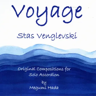 Voyage by Stas Venglevski