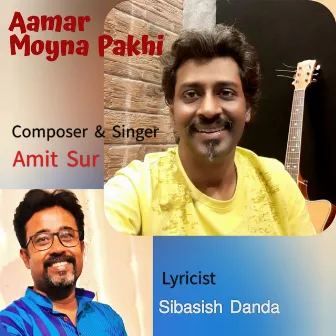 Aamar Moyna Pakhi by Amit Sur