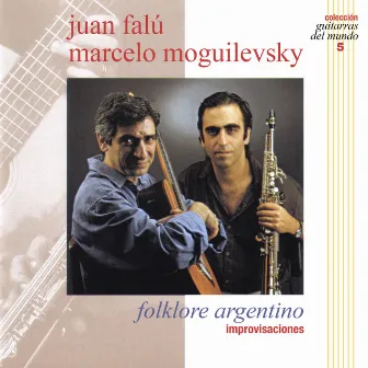 Folklore Argentino, Improvisaciones by Juan Falú