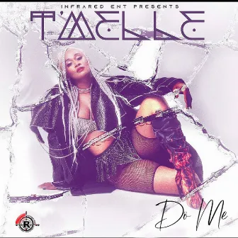 Do Me by T'melle