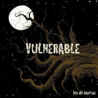 Vulnerable by Los De Marras