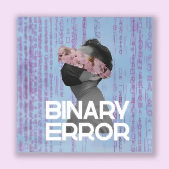 Binary Error by Muffin