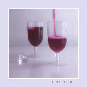 Grosso by Ying Yvng