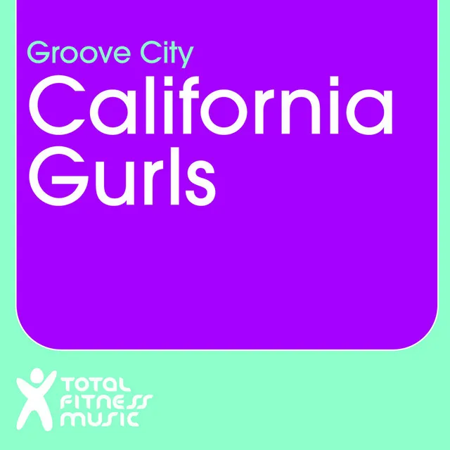 California Gurls - 2CT Pumped Up Mix