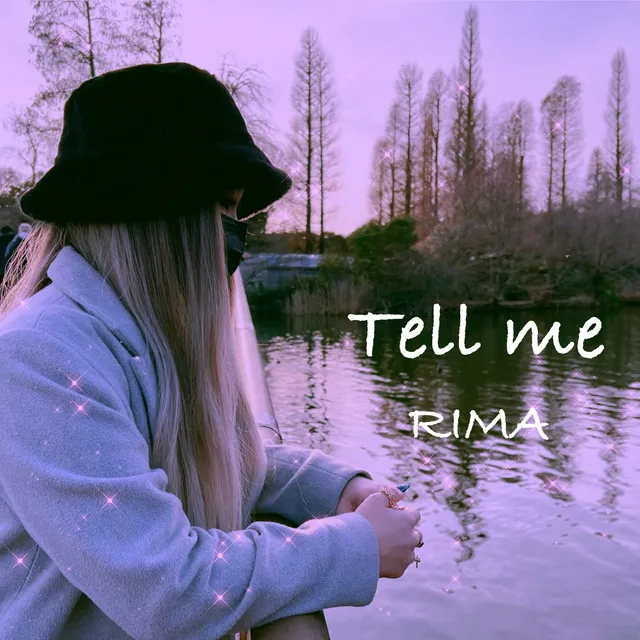 Tell me