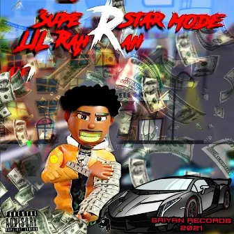 SUPERSTAR MODE by Lil RahRah