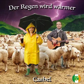 Der Regen wird wärmer - Cashel by Tatjana Auster