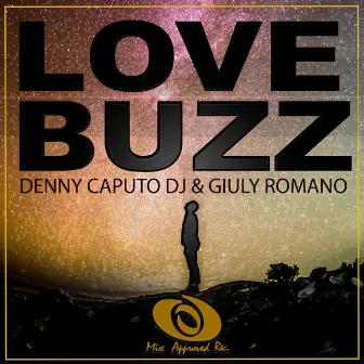 Love Buzz by Giuly Romano