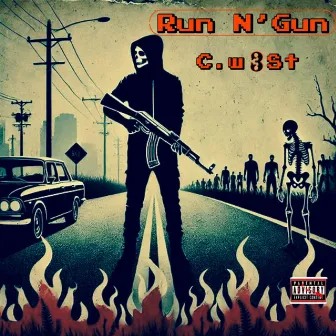 Run N’ Gun by C.W3ST