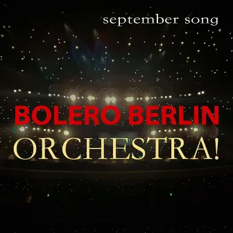 September Song by Bolero Berlin