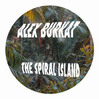 The Spiral Island by Alex Burkat