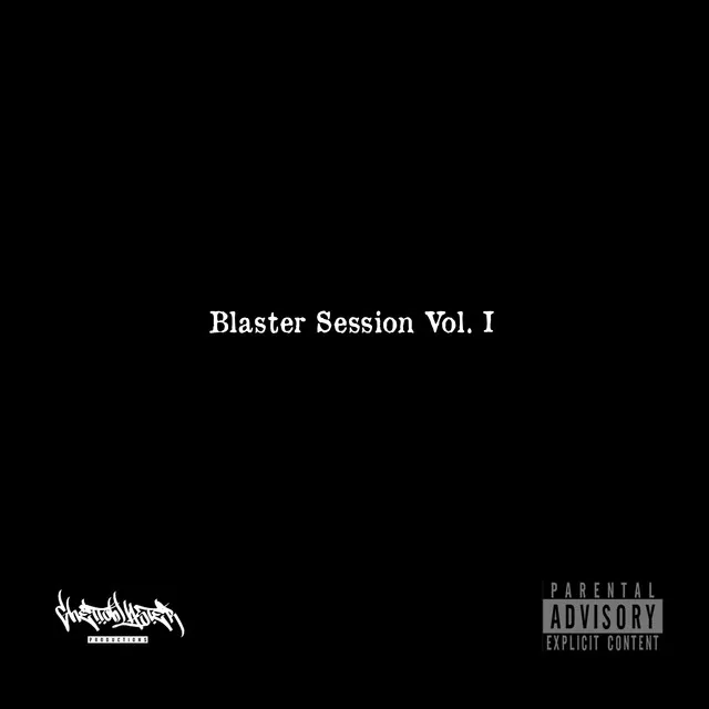 Blaster Session, Vol. 1