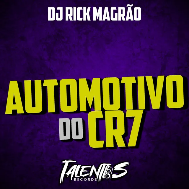 AUTOMOTIVO DO CR7