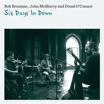 Six Days In Down by John McSherry