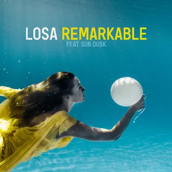 Remarkable by Losa