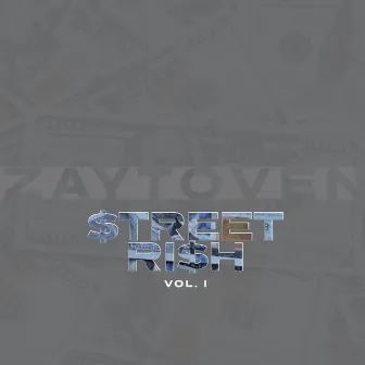 $TREETRI$H Vol1 by Zaytoven