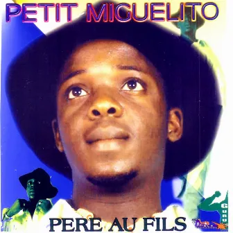 Père au fils by Petit Miguelito