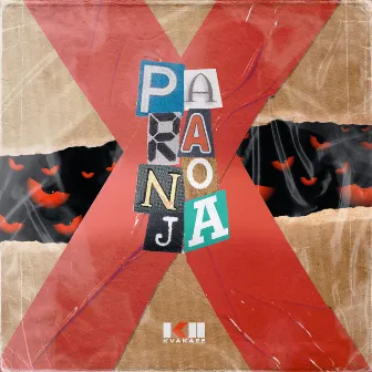 Paranoja by K22