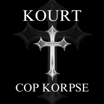 Cop Korpse by Unknown Artist