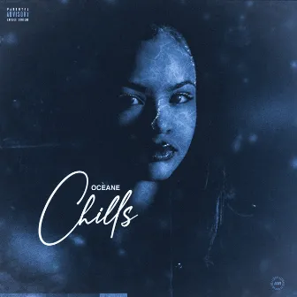 Chills by Ocèane