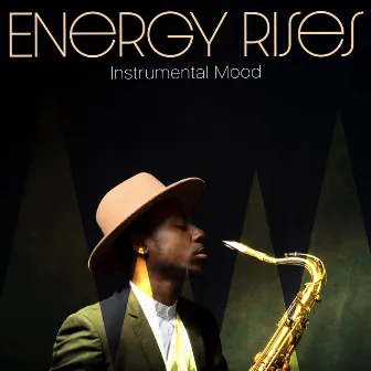 Energy Rises by Instrumental Mood