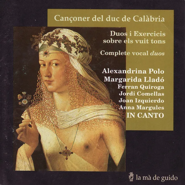 Cançoner del Duc de Calàbria (Upsala Songbook): Complete Duos