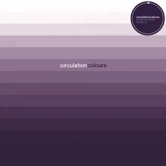 Colours by Circulation