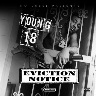 Eviction Notice by Young 18