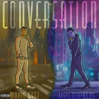 Conversation by Monie Geez