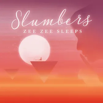 Slumbers by Zee Zee Sleeps