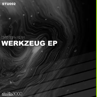 Werkzeug EP by Christoph Pauly