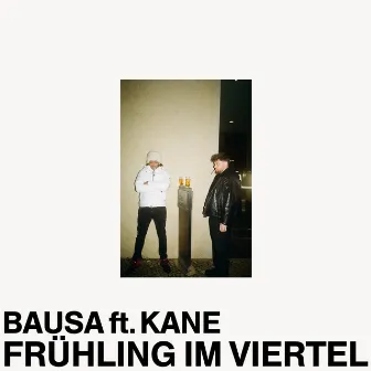 Frühling im Viertel 2.0 (feat. Kane) by Kane