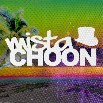 Mista Choon by Tanuki Project