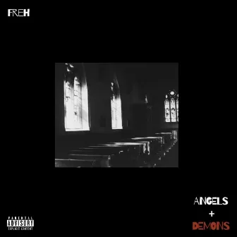 Angels & Demons by Freh