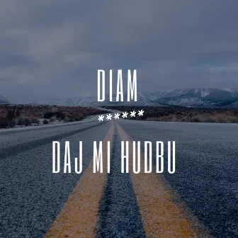 Daj mi hudbu by Diam